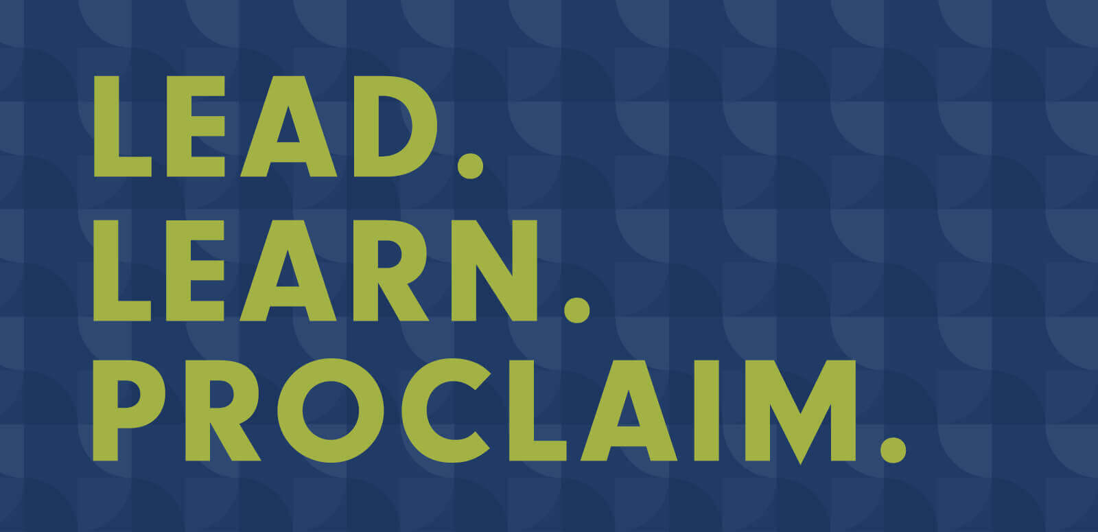 NCEA - lead, learn, proclaim tagline